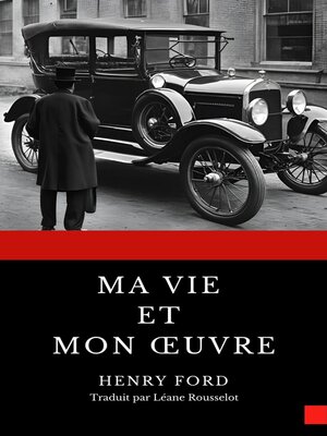 cover image of Ma vie et mon œuvre (version Française avec biographie de l'auteur)